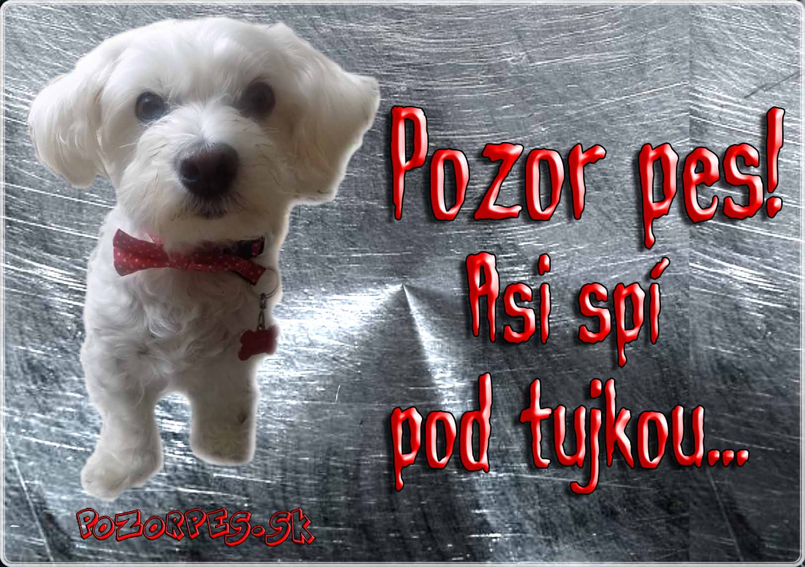 Pozorpes.sk, výstražná tabuľka